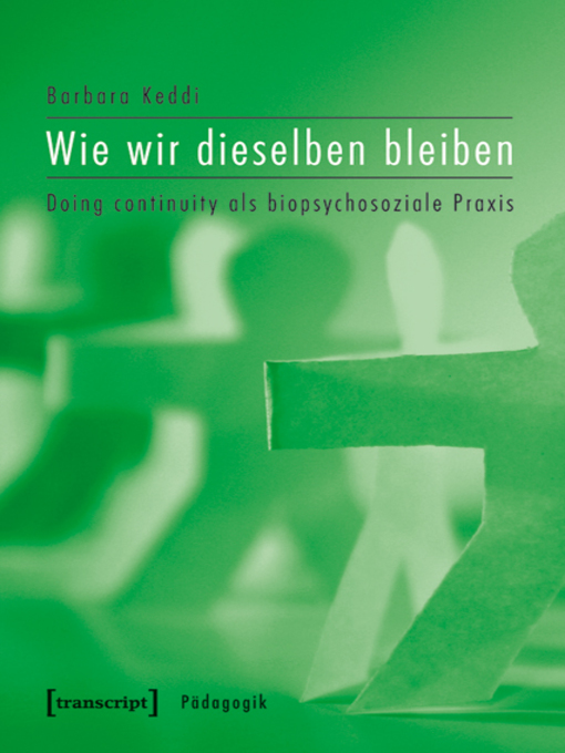 Title details for Wie wir dieselben bleiben by Barbara Keddi - Wait list